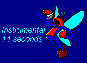 Instrumental

14 seconds