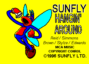 SUNFMY
HANGW'

AROUND