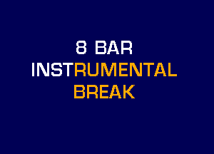 EBBAR
INSTRUMENTAL

BREAK