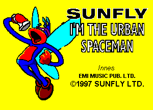 I'M THE URBAN
SPACEMAN