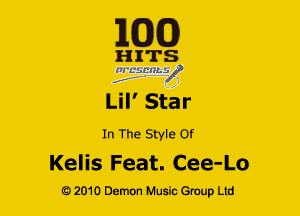 EQQ

In The Style Of
Kelis Feat. Cee- Lo

Q2010 Demon Music Group Ltd