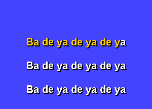 Badeyadeyadeya

Badeyadeyadeya

Badeyadeyadeya