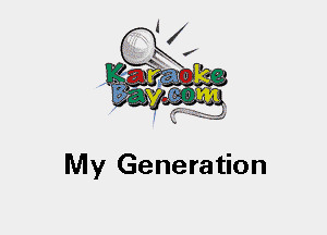 My Generation