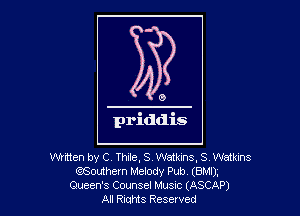 WWen by C Thile, S. Watkins, S Watkins
QSouthern Melody Pub (BMI),
Queerfs Counsel Musvc (ASCAP)
All RiuHIS Reserved