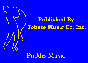 Published Byz
Jobete Music Co. Inc.

Pn'ddis Music