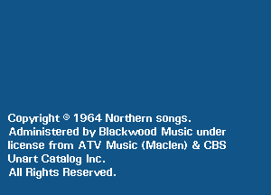 Capyright (9 1964 Northern songs.
Administered by Blackwuod Music under
license fmm AW Music (Maclen) 8. CBS
Unart Gaming Inc.

All Flights Reserved.
