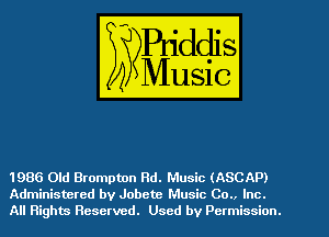 1986 Old Brampton Rd. Music (ASCAP)
Administered by Jobete Music Co.. Inc.
All Rights Reserved. Used by Permission.