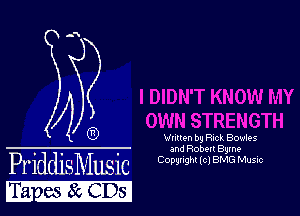 4 OD Wm by RM Bowles

and Robert Byrne

PfiddiSN-Iusic Copyi-ght (c) BMG Mum
Wars solemn