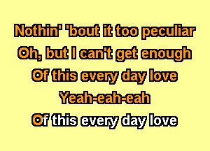 mmmmmmmm-

mmmmmm
Eli'tlifemdaymm

Yeah-eah-eah

Eli'tlifemdaymm