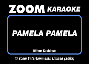 26296291353 KARAOKE

PAMELA PAMEM

mammal
OMMWMJ