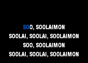 800, SOOLAIMOH
SOOLAI, SOOLAI, SOOLAIMOH
800, SOOLAIMOH
SOOLAI, SOOLAI, SOOLAIMOH