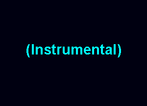 (Instrumental)