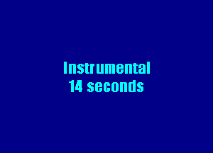 Instrumental

14 SBBOHHS