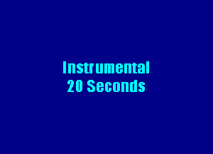 Instrumental

20 SBGOHUS