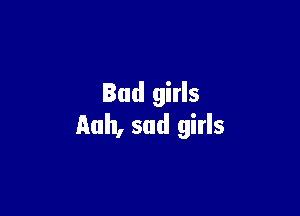 Bud girls

Rah, sud girls