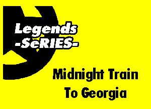 Leggyds
JQRIES-

Midnight Frain
F0 Georgia