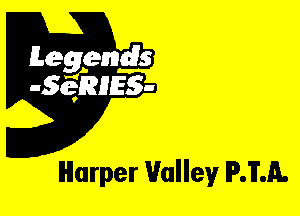 Leggyds
JQRIES-

Harper Valley IPJJL