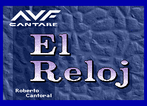 El

Rellbj

x Roberto
Cantoval

F