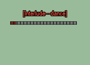 Ilnterlude---dance1
W