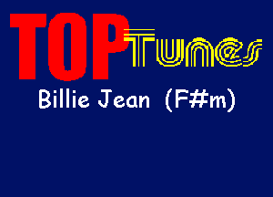 wamiifj

Billie Jean (Fitm)