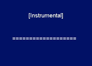 II nstrumentall