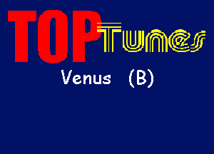 wamiifj

Venus (B)