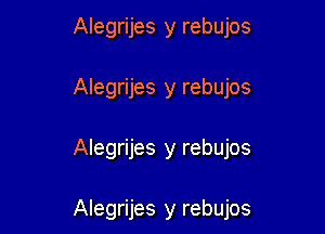 Alegrijes y rebujos
Alegrijes y rebujos

Alegrijes y rebujos

Alegrijes y rebujos