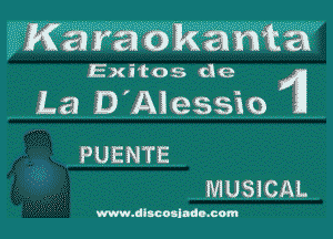 Exitos de

La D'Alessio

PUENTE
MUSICAL

www.dhco-ladn.com