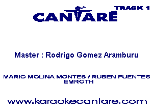 CANVAREW

Master 1 Rodrigo Gomez Aramburu

MARIO MOLINA MONTES I RUBEN FUENTES
EMROTH

www. karaokeco n1are.com