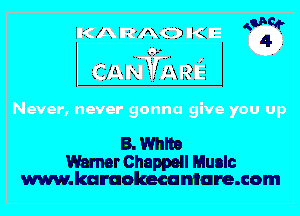 B.Whlto

Warner Chappell Munlc
www.karaolaeeuniare.com