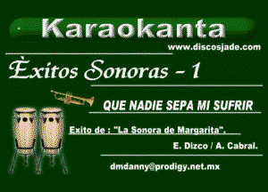 Karaokanta

www.disnnsjndn.com

fxitos (Sonoms - 1

..... 42w nus HADIE 5594 m swam

1 g E. Dcho .' A. cabal.

3mg? 2le-

dmdannmrodigymctmx