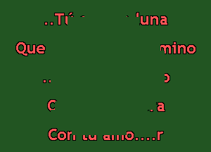 Tu eres la luna

Que alumbra mi camino

..Yo el peregrine

Que se alumbra

Con tu amo....r