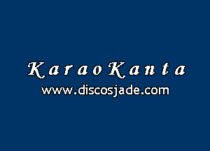 KaraoKanta

www.discosjade.com