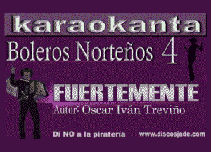 ka ara aka amta
Boleros Nortefios 4
v X tFuDEEUBIrEMIEEEITHE

Aumri Oscar Iwin 'I'revifm

at NO a la piraten'a www.uiwoajadoxom