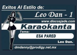 Exitos A1 Estilo de.
. i 34413909

Mircosjidosom
i' Karaokamta
Toma.-
l- E SA FARE D

mdannyIWT.rodlgy. notmxm