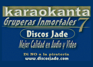 Discos Jade
Herar(dlxd35mfw'mylrdw

hi NO I I piruJ-H m
ullmu. dinoxiade cam