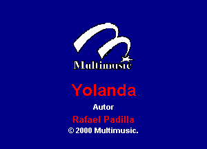 Blulliumglt

Autor

(9 2000 Multimusic.