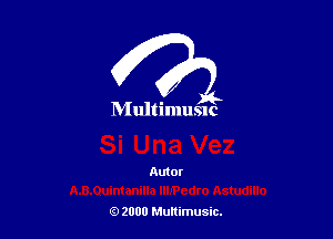 I

DIultimusnc

Autor

9 2000 Munimusic.