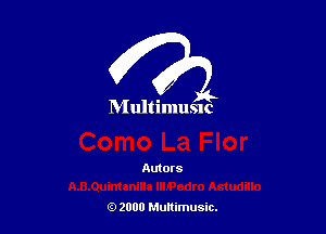 I

DIultimusnc

Autors

9 2000 Munimusic.