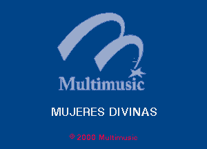. a4
Multmmsuc

MUJERES DIVINAS