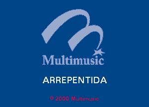 . a4
Multmmsuc

ARREPENTIDA