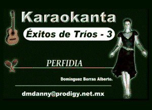 Karaokenta3

31- mod)

PERHDH

dmdannyti'prodigymehmx

34R