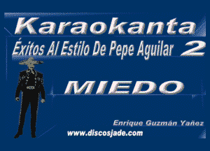 WKasraokanta a
Mos Alfstiio De Pepe Aguilar 2

MJEDQ

Ermque Guzman Yoda
mmzccxpdmcou