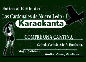 Iintos al Iistilo dei

L05 Cardenales de Nuevo Latin -1

f? 1Ka'rh 'thE

L Q-
9 . COMPREUNACHINA. ...
I ! (.alindu (.alindn Adnliu Humberto.

Meiarcgn'aaae' . . . . ..
Audio, Video, Gnmcns.