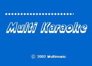 mm minke?

g) 2002 Multimusic