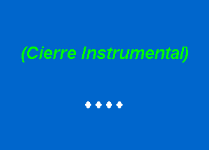 (Cierre Instrumentaf)