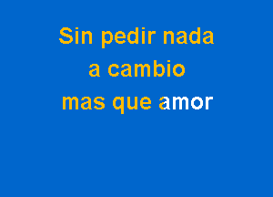 Sh1pedn'nada
acambm

masqueamor