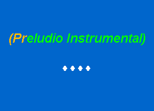 (Preludio Instrumentao

9069