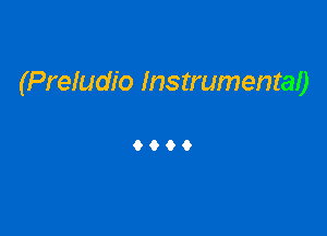 (Preludio Instrumentao

9069