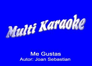 Mi WWW?

Me Gustas
Autorz Joan Sebasuan